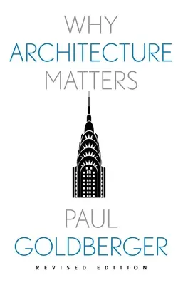 Dlaczego architektura ma znaczenie - Why Architecture Matters