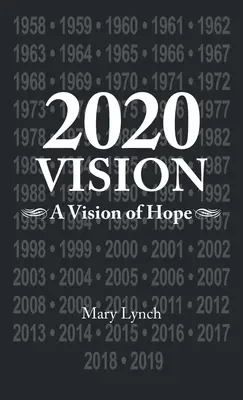 2020 Vision: Wizja nadziei - 2020 Vision: A Vision of Hope