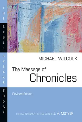 Przesłanie Kronik - The Message of Chronicles