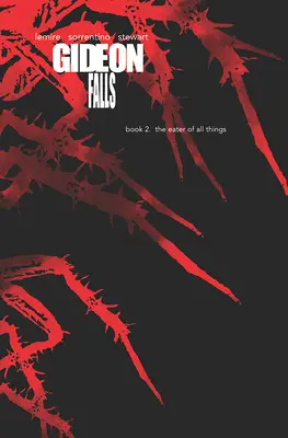 Gideon Falls Deluxe Editions, Księga druga - Gideon Falls Deluxe Editions, Book Two