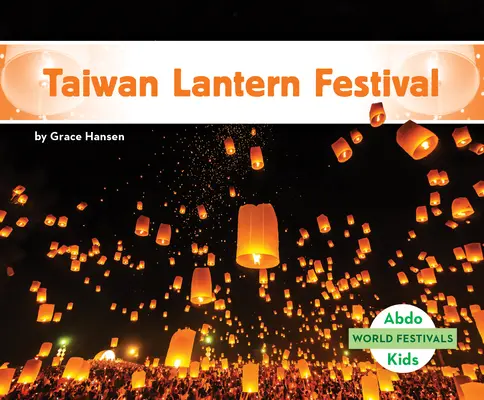 Tajwański Festiwal Latarni - Taiwan Lantern Festival