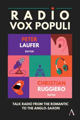 Radio Vox Populi: Talk Radio od romantyzmu do anglosaskości - Radio Vox Populi: Talk Radio from the Romantic to the Anglo-Saxon