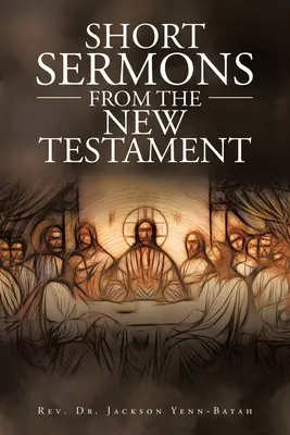 Krótkie kazania z Nowego Testamentu - Short Sermons from the New Testament