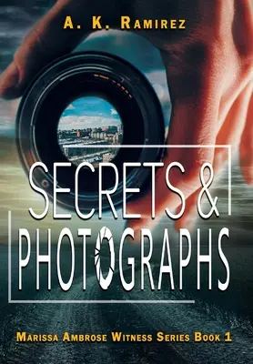 Sekrety i fotografie - Secrets & Photographs