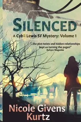 Silenced: Powieść Cybil Lewis - Silenced: A Cybil Lewis Novel