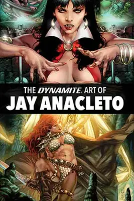 Dynamite Art of Jay Anacleto