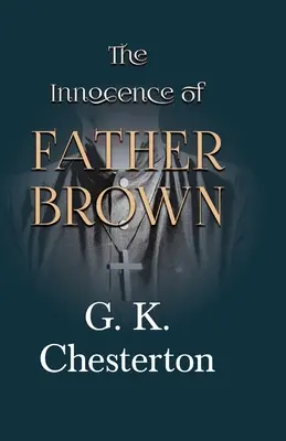 Niewinność ojca Browna - The Innocence of Father Brown