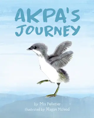 Podróż Akpy - Akpa's Journey