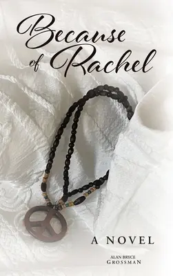 Z powodu Rachel - Because of Rachel