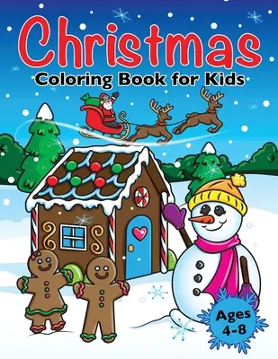 Świąteczna kolorowanka dla dzieci: świąteczne wzory do kolorowania dla dzieci w wieku 4-8 lat - Christmas Coloring Book for Kids: Xmas Holiday Designs to Color for Children Ages 4 - 8