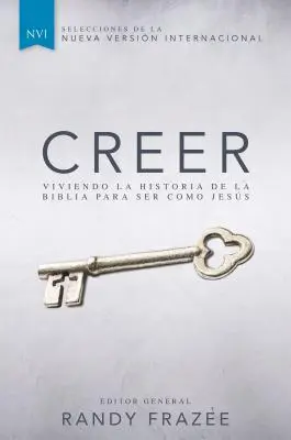 Creer: Żyjąc historią Biblii i będąc Jessem - Creer: Viviendo La Historia de la Biblia Para Ser Como Jess