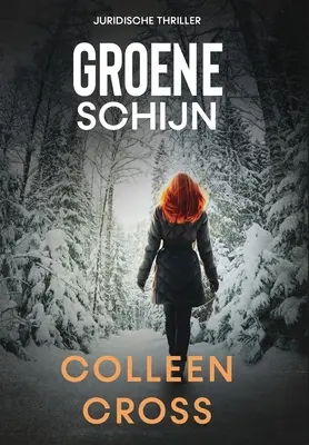 Zielony pozór: thriller - Groene schijn: thriller