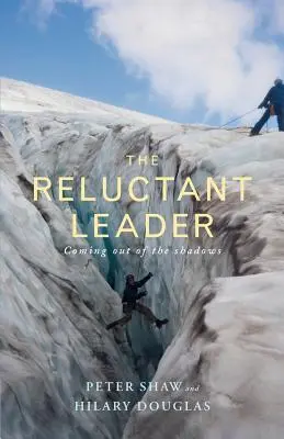 Niechętny lider - The Reluctant Leader