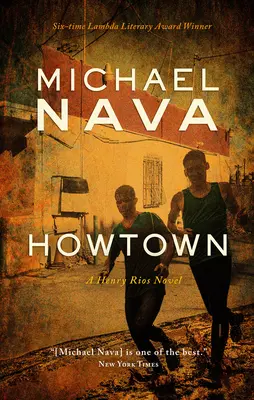 Howtown: Powieść Henry'ego Riosa - Howtown: A Henry Rios Novel