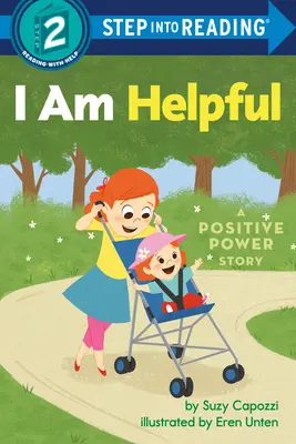 Jestem pomocny: Historia pozytywnej mocy - I Am Helpful: A Positive Power Story