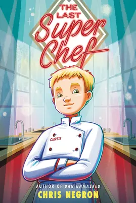 Ostatni super szef kuchni - The Last Super Chef
