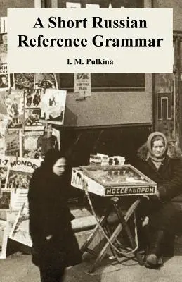 Krótka gramatyka języka rosyjskiego - A Short Russian Reference Grammar