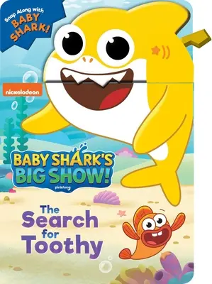 Wielki pokaz małego rekina: Poszukiwania zębacza! - Baby Shark's Big Show: The Search for Toothy!