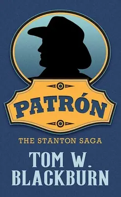 Patrn: Saga rodu Stantonów - Patrn: The Stanton Saga