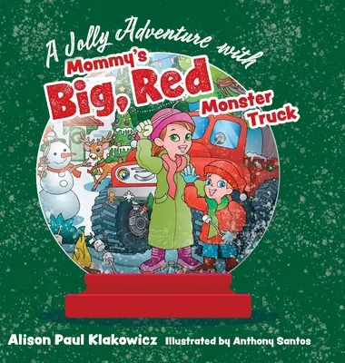 Wesoła przygoda z wielkim, czerwonym potworem mamy - A Jolly Adventure with Mommy's Big, Red Monster Truck