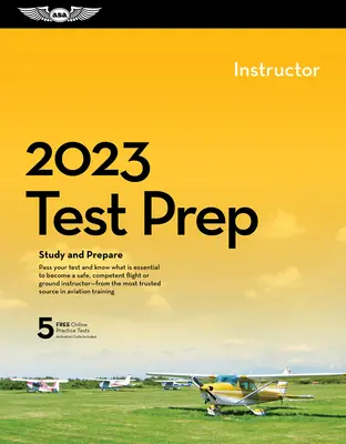 2023 Instructor Pilot/Cfi Test Prep Plus: Książka plus oprogramowanie do nauki i przygotowania do egzaminu z wiedzy pilota FAA - 2023 Instructor Pilot/Cfi Test Prep Plus: Book Plus Software to Study and Prepare for Your Pilot FAA Knowledge Exam