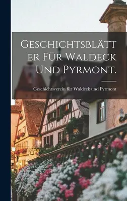 Geschichtsbltter fr Waldeck und Pyrmont.