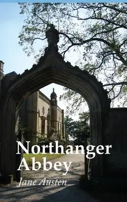 Opactwo Northanger, duży druk - Northanger Abbey, Large Print