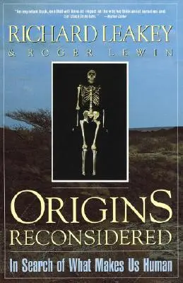 Origins Reconsidered: W poszukiwaniu tego, co czyni nas ludźmi - Origins Reconsidered: In Search of What Makes Us Human