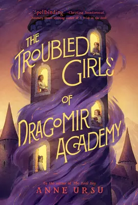 Niespokojne dziewczęta z Akademii Dragomira - The Troubled Girls of Dragomir Academy