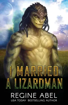 Ożeniłem się z jaszczurką - I Married A Lizardman