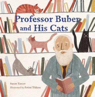 Profesor Buber i jego koty - Professor Buber and His Cats