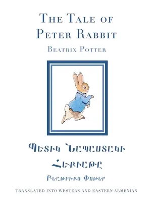 Bajka o Piotrusiu Króliku w zachodnim i wschodnim języku ormiańskim - The Tale of Peter Rabbit in Western and Eastern Armenian