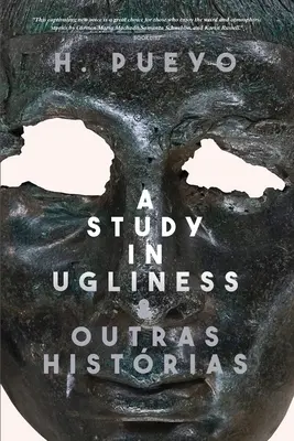 Studium brzydoty i inne historie - A Study in Ugliness & outras histrias