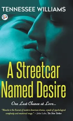 Tramwaj zwany pożądaniem (wydanie biblioteczne w twardej oprawie) - A Streetcar Named Desire (Hardcover Library Edition)