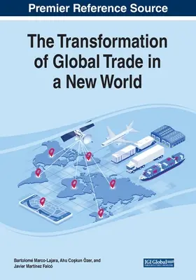 Transformacja globalnego handlu w nowym świecie - The Transformation of Global Trade in a New World