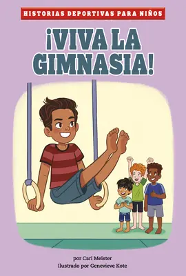 Viva La Gimnasia!