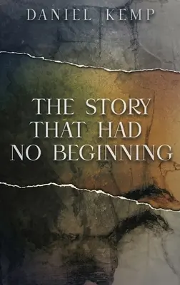 Historia, która nie miała początku - The Story That Had No Beginning