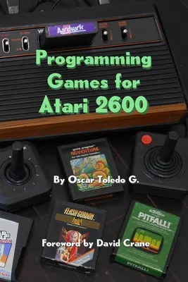 Programowanie gier na Atari 2600 - Programming Games for Atari 2600