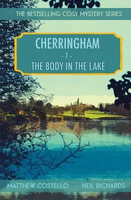 Ciało w jeziorze: A Cherringham Cosy Mystery - The Body in the Lake: A Cherringham Cosy Mystery