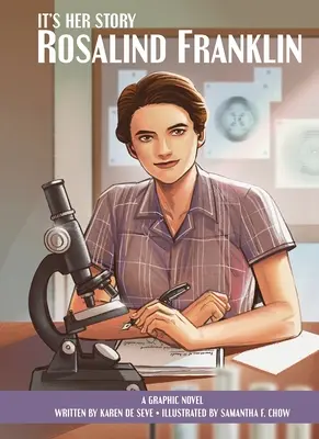 Jej historia: Rosalind Franklin jako powieść graficzna - It's Her Story Rosalind Franklin a Graphic Novel