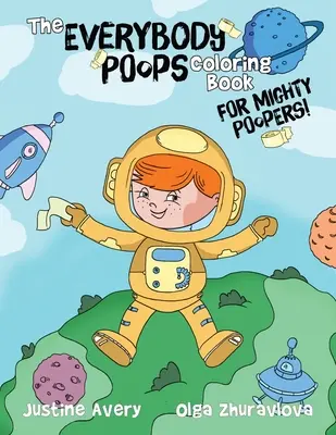 Kolorowanka Wszyscy robią kupę dla wielkoludów! - The Everybody Poops Coloring Book for Mighty Poopers!