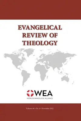 Ewangelicki Przegląd Teologiczny, tom 46, numer 4, listopad 2022 r. - Evangelical Review of Theology, Volume 46, Number 4, November 2022