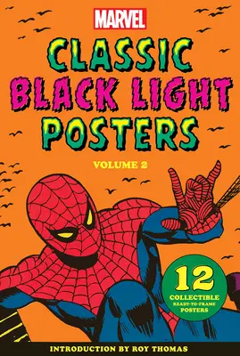 Kolekcjonerskie portfolio plakatów Marvel Classic Black Light, tom 2 - Marvel Classic Black Light Collectible Poster Portfolio Volume 2