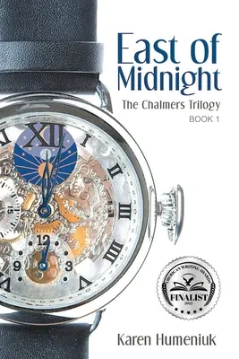 Na wschód od północy: Trylogia Chalmersa - East of Midnight: The Chalmers Trilogy