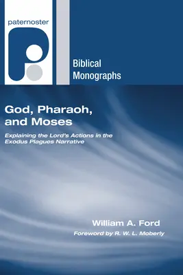 Bóg, faraon i Mojżesz - God, Pharaoh, and Moses