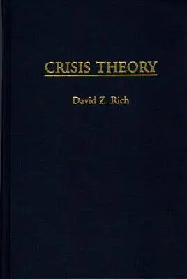 Teoria kryzysu - Crisis Theory