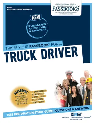 Kierowca ciężarówki (C-1161): Passbooks Study Guidevolume 1161 - Truck Driver (C-1161): Passbooks Study Guidevolume 1161