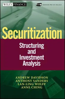 Sekurytyzacja: Struktura i analiza inwestycji - Securitization: Structuring and Investment Analysis