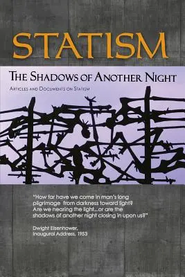 Etatyzm: Cienie kolejnej nocy - Statism: The Shadows of Another Night