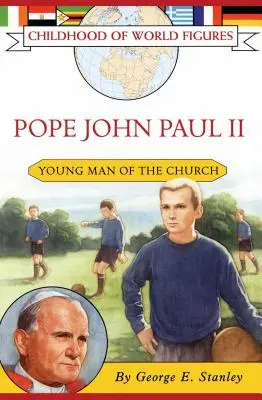 Papież Jan Paweł II: młody człowiek Kościoła - Pope John Paul II: Young Man of the Church